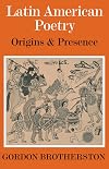 Latin American Poetry: Origins and Presence
