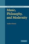 Music, Philosophy, and Modernity (Modern European Philosophy)