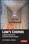 Law's Cosmos: Juridical Discourse in Athenian Forensic Oratory