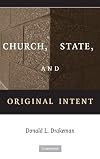 Church, State, and Original Intent