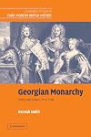 Georgian Monarchy: Politics and Culture, 1714-1760