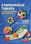A Mathematical Tapestry: Demonstrating the Beautiful Unity of Mathematics