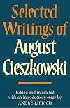 Selected Writings of August Cieszkowski