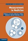 Measurement in Medicine: A Practical Guide (Practical Guides to Biostatistics and Epidemiology)
