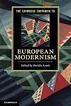 The Cambridge Companion to European Modernism
