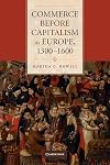 Commerce before Capitalism in Europe, 1300-1600