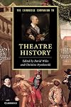 The Cambridge Companion to Theatre History