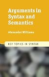 Arguments in Syntax and Semantics