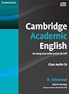 Cambridge Academic English C1 Advanced Class Audio CD: An Integrated Skills Course for EAP