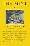 The Mint: A history of the London Mint from A.D. 287 to 1948