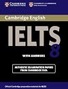Cambridge IELTS 8 Student's Book with Answers: Official Examination Papers from University of Cambridge ESOL Examinations (IELTS Practice Tests)