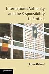 International Authority and the Responsibility to Protect