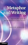 Metaphor and Writing: Figurative Thought in the Discourse of Written Communication