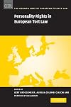 Personality Rights in European Tort Law (The Common Core of European Private Law)