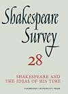 Shakespeare Survey 28: Shakespeare and the Ideas of His Time