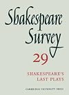 Shakespeare Survey 29: Shakespeare's Last Plays