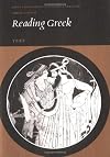 Reading Greek: Text [First Edition]