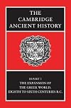 The Cambridge Ancient History, Vol. 3 Pt. 3: The Expansion of the Greek World, Eighth to Sixth Centuries B.C.