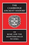 The Cambridge Ancient History, Vol. 8: Rome and the Mediterranean to 133 B.C.