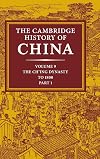 The Cambridge History of China, Vol. 9: The Ch'ing Dynasty, Part 1: To 1800