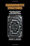 Quadripartite Structures: Categories, Relations and Homologies in Bush Mekeo Culture