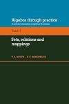 Algebra through practice : a collection of problems in algebra with solutions