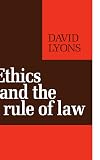 Ethics and the Rule of Law