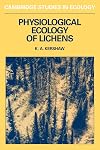 Physiological Ecology of Lichens (Cambridge Studies in Ecology)