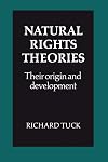Natural Rights Theories: Their Origin and Development