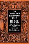 The Cambridge History of the Bible, Volume 3: The West from the Reformation to the Present Day
