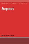 Aspect: An Introduction to the Study of Verbal Aspect and Related Problems