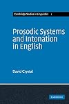 Prosodic Systems and Intonation in English