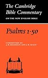 Psalms 1-50 (Cambridge Bible Commentaries on the Old Testament)
