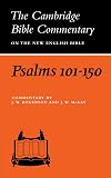 Psalms 101-150 (Cambridge Bible Commentaries on the Old Testament)
