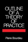 Outline of a Theory of Practice