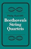 Beethoven's String Quartets