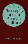 Philosophy and an African Culture