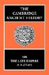 The Cambridge Ancient History, Vol. 13: The Late Empire, A.D. 337–425
