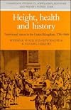 Height, Health and History: Nutritional Status in the United Kingdom, 1750-1980