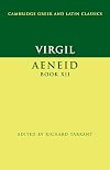 Virgil: Aeneid Book XII (Cambridge Greek and Latin Classics)