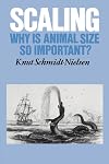 Scaling: Why is Animal Size So Important?