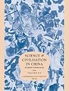 Science and Civilisation in China Volume V: Chemistry and Chemical Technology Part 6: Military Technology: Missiles and Sieges