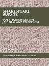 Shakespeare Survey 39: Shakespeare on Film and Television