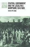Central Government and the Localities: Hampshire 1649-1689