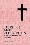 Sacrifice and Redemption: Durham Essays in Theology