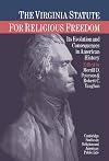 The Virginia Statute for Religious Freedom: Its Evolution and Consequences in American History