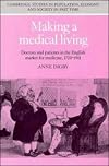 Making a medical living : doctors and patients in the English market for medicine, 1720-1911