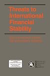 Threats to International Financial Stability