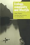 Ecology, Community and Lifestyle: Outline of an Ecosophy