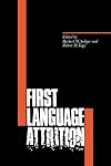 First Language Attrition